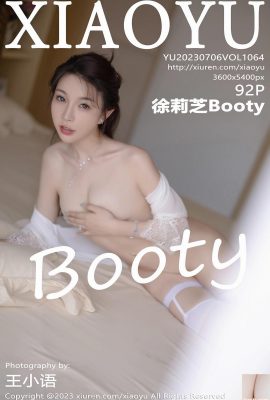 [XiaoYu] 2023.07.06 Vol.1064 Xu Lizhi Booty Vollversionsfoto[92P]