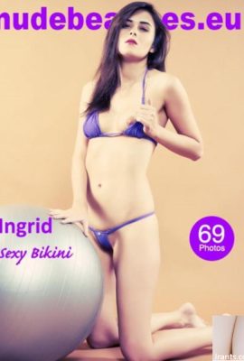 [Nude Beauties] Ingrid – Sexy Bikini[69P]