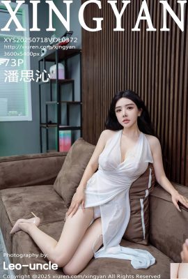 (XingYan) 2025.07.18 Vol.372 Pan Siqins Vollversionsfoto (74p)